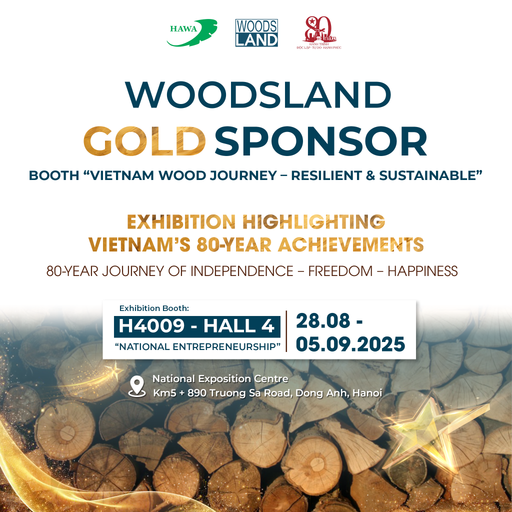 WOODSLAND – GOLD SPONSOR OF THE “VIETNAMESE WOOD JOURNEY” EXHIBITION BOOTH 