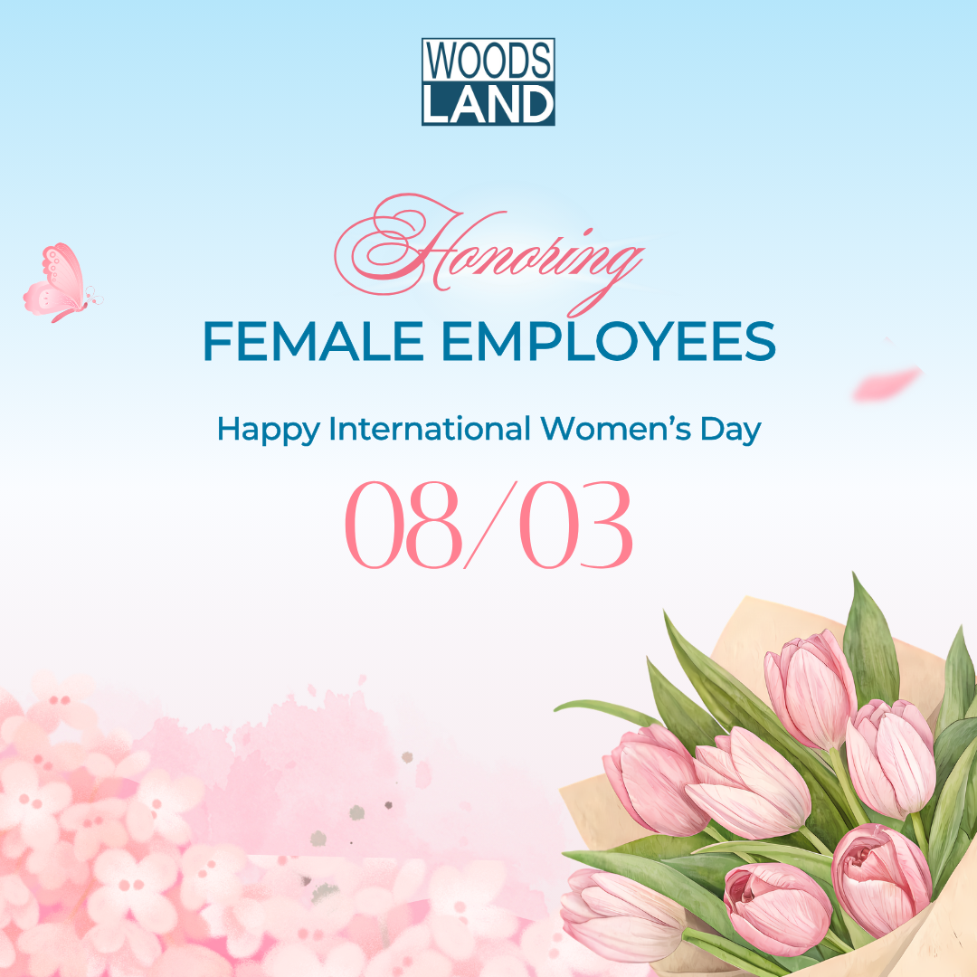 WOODSLAND HONORS FEMALE EMPLOYEES – CELEBRATING INTERNATIONAL WOMEN’S DAY (MARCH 8)