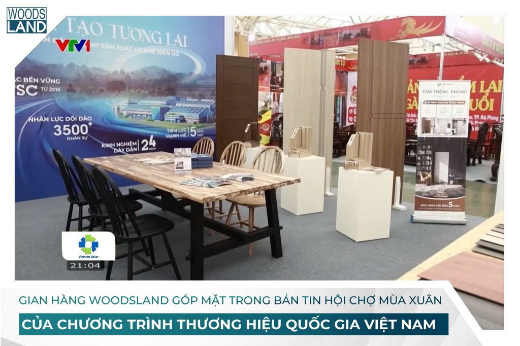 WOODSLAND BOOTH FEATURED IN THE SPRING FAIR NEWS OF THE VIETNAM NATIONAL BRAND PROGRAM ON VTV1