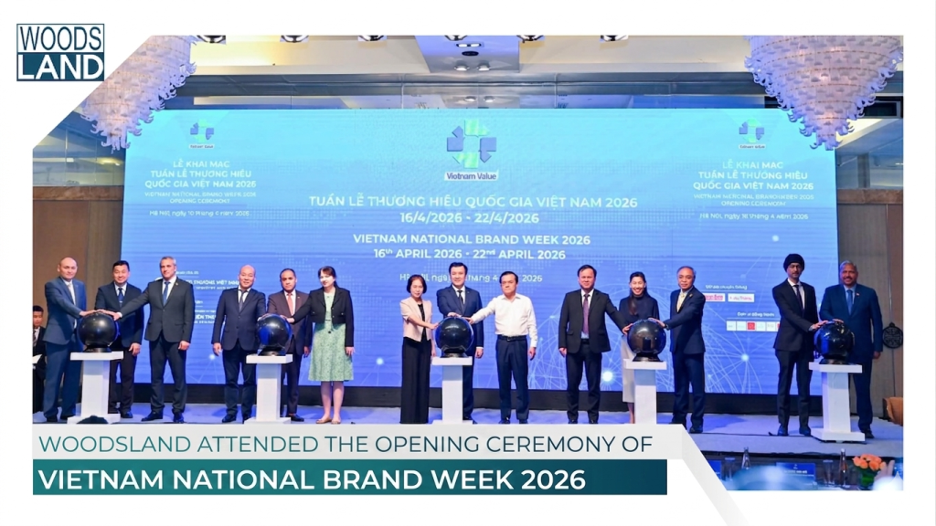 WOODSLAND ATTENDS THE OPENING CEREMONY OF VIETNAM NATIONAL BRAND WEEK 2026